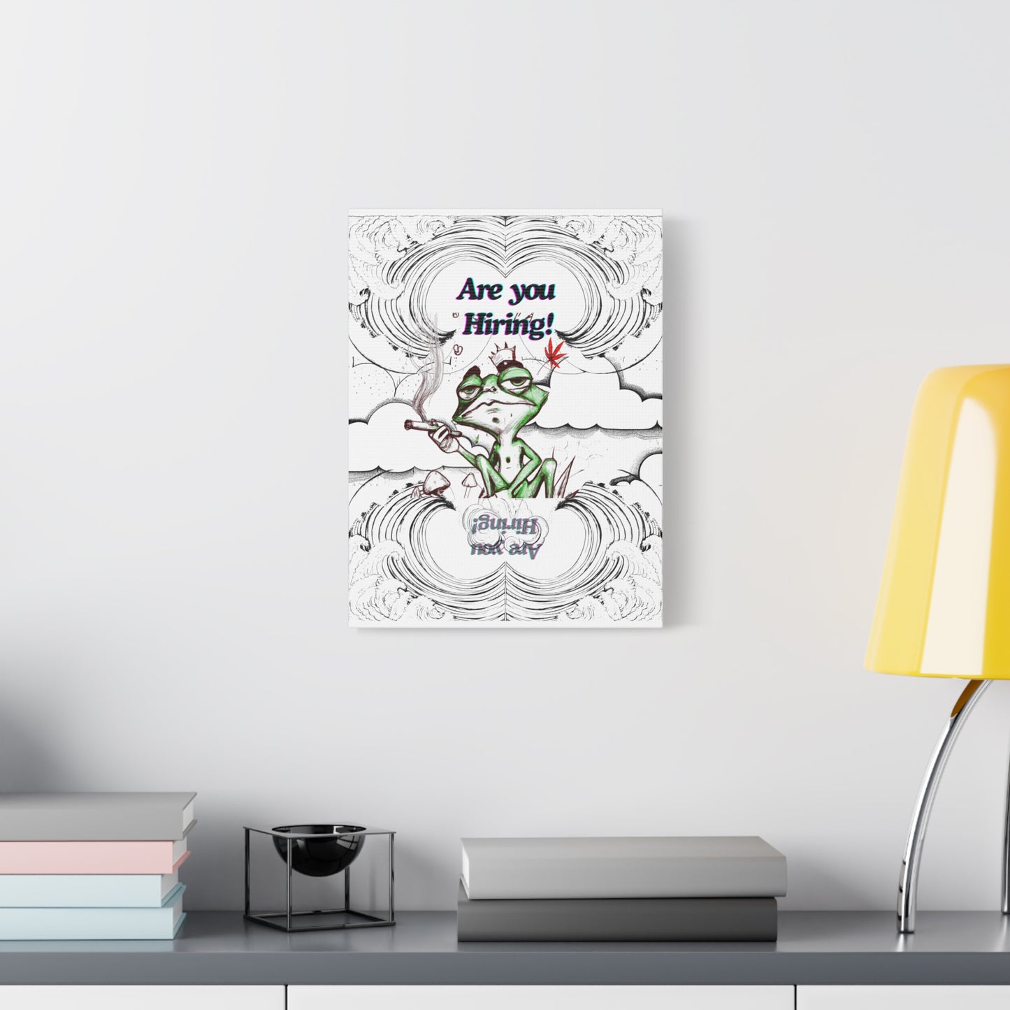 Weed Print, Funny High Frog " Are You Hiring? " Quote Poster, Wall Art Decor